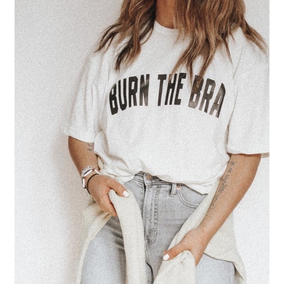 Burn The Bra Tee - Picture 2 of 10